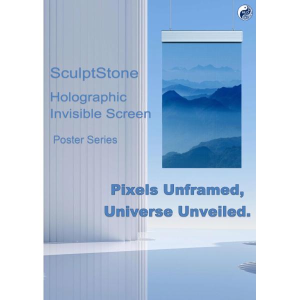 SculptStone Holographic Invisible Screen Poster Series Huge Size 55" 70" 100" 135"