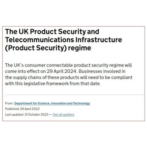EU Certification From April 29, 2024, the UK will soon enforce the Cybersecurity PSTI Act ETSI EN 303 645 testing