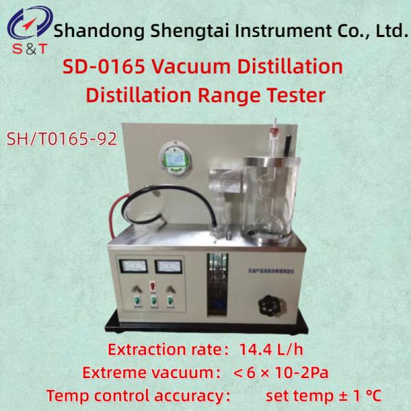 Set Temp ± 1℃ Vacuum Distillation Distillation Range Tester SH/T0165-92 Rate 14.4L/H